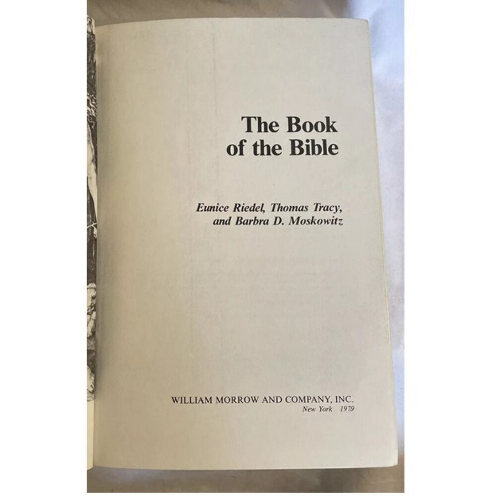 The Book of the Bible by Thomas Tracy, Eunice Riedel and Barbara D. Moskowitz